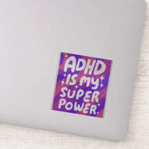 ADHD IS MIJN SUPERPOWER Leuke Kleurrijke Bubble Le Sticker