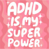 ADHD IS MIJN SUPERPOWER Leuke Kleurrijke Bubble Le Sticker (Voorkant)