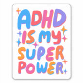 ADHD IS MIJN SUPERPOWER Leuke Kleurrijke Bubble Le Sticker (Voorkant)