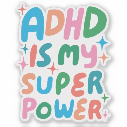 ADHD IS MIJN SUPERPOWER Leuke Kleurrijke Bubble Le Sticker (Voorkant)