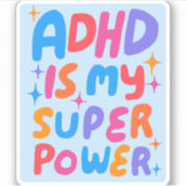 ADHD IS MIJN SUPERPOWER Leuke Kleurrijke Bubble Le Sticker (Voorkant)