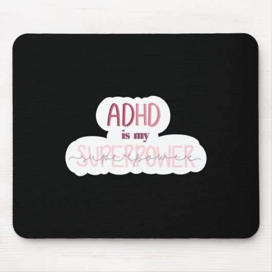 ADHD is mijn Superpower Sticker Muismat (Voorkant)