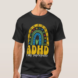 ADHD is mijn Superpower voor kinderen en Mannen vr T-shirt