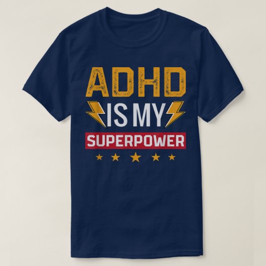 Adhd Is My Superpower Png T-shirt (Design voorkant)