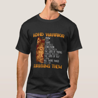 ADHD Krijger Omarm Neurodiversiteit ADHD Bewustzij T-shirt