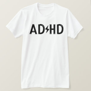 ADHD Mental Health Awareness T-shirt