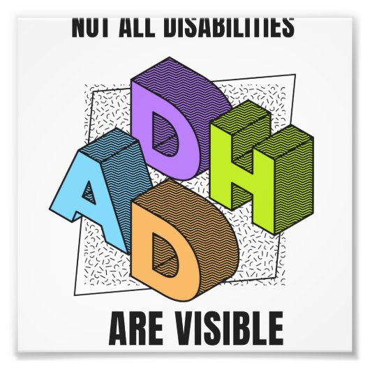 ADHD Niet alle handicaps zijn zichtbaar Foto Afdruk (Voorkant)