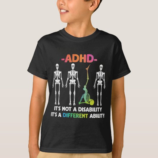 ADHD niet invaliditeit verschillend inzetbaar skel T-shirt (Voorkant)