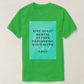 ADHD niet kapot T-shirt (Design voorkant)