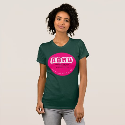 ADHD (overwegend oplettend type) T-shirt (Voorkant volledig)