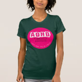 ADHD (overwegend oplettend type) T-shirt (Voorkant)