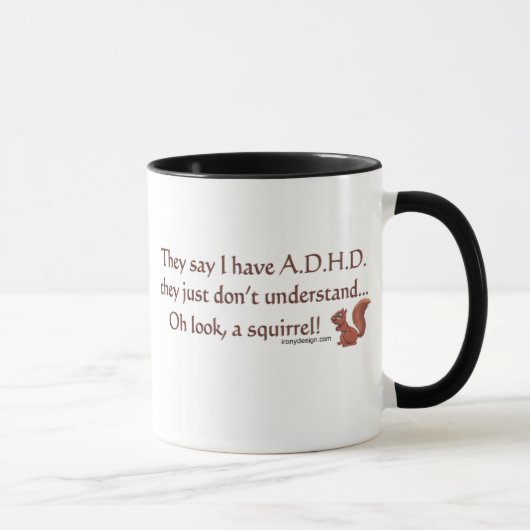 ADHD Squirrel Humor Mok (Rechts)