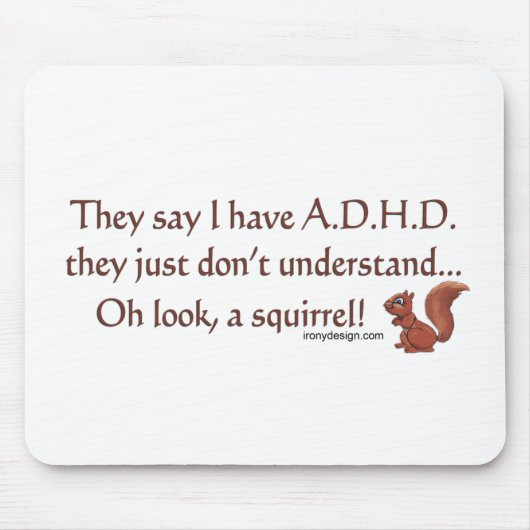 ADHD Squirrel Humor Muismat (Voorkant)