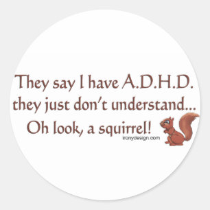 ADHD Squirrel Humor Ronde Sticker