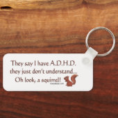 ADHD Squirrel Humor Sleutelhanger (Voorkant)
