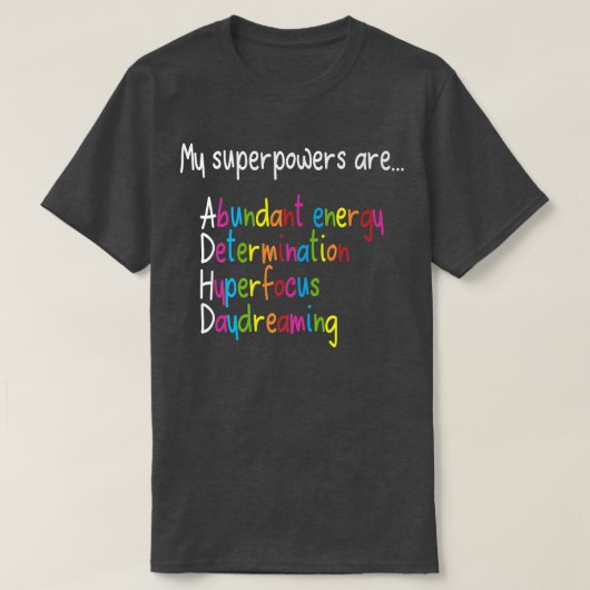 ADHD Supermachten Neurodiversity Awareness299 T-shirt (Design voorkant)