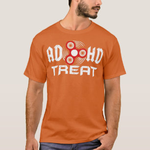 ADHD Treat Fidget Spinner Funny voor jongens Adu T-shirt
