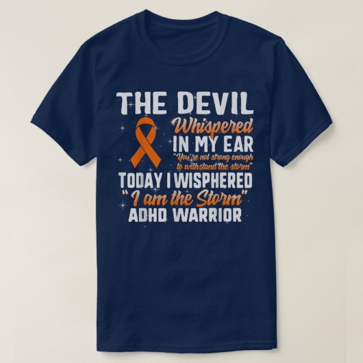 ADHD Warrior, ik ben het Storm, geestelijke gezond T-shirt (Design voorkant)