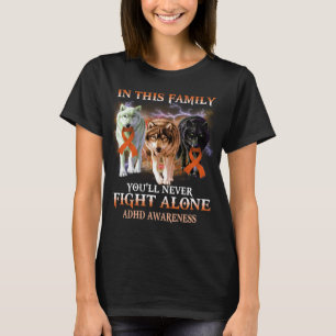 ADHD wolf vecht nooit alleen T-shirt