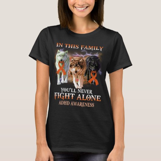 ADHD wolf vecht nooit alleen T-shirt (Voorkant)