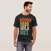 Adios 2020 Hola 2021 T-shirt (Voorkant volledig)