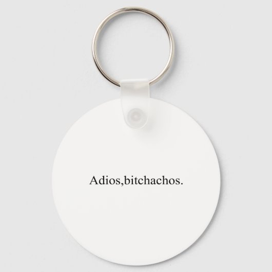 Adios Achos Funny Cinco de Mayo Party Sleutelhanger (Voorkant)