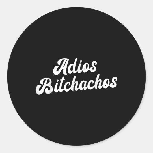 Adios Achos Womens Cinco de Mayo Adios Achos Ronde Sticker (Voorkant)