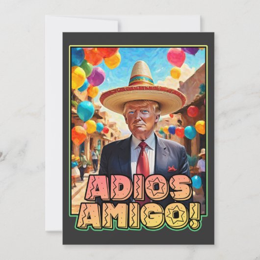 Adios Amigo - Afscheidsfeest van Donald Trump Kaart (Voorkant)