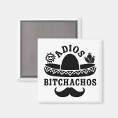 Adios Beaches Funny Quote Magneet (Voorkant / Achterkant)