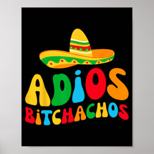 Adios Bichachos Bruidsploeg Mijn Laatste Feest Bru Poster