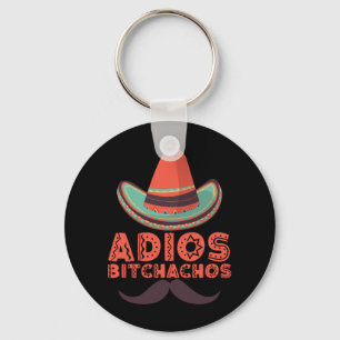 Adios Bitchachos Sombrero Retro Cinco De Mayo Sleutelhanger