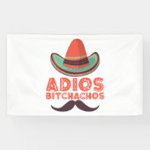 Adios Bitchachos Sombrero Retro Cinco De Mayo Spandoek (Horizontaal)