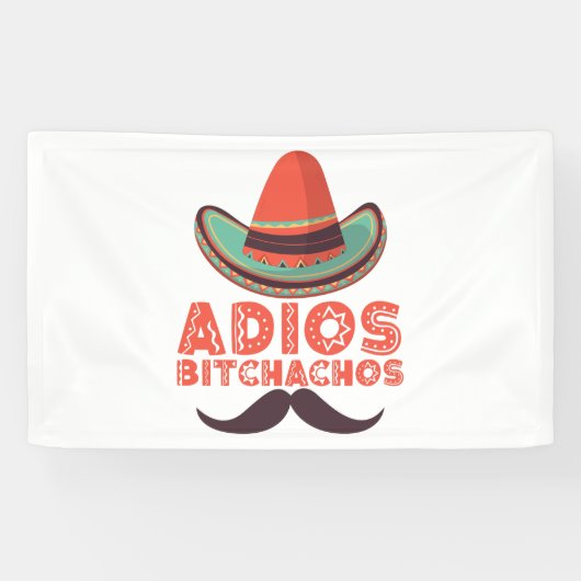 Adios Bitchachos Sombrero Retro Cinco De Mayo Spandoek (Horizontaal)