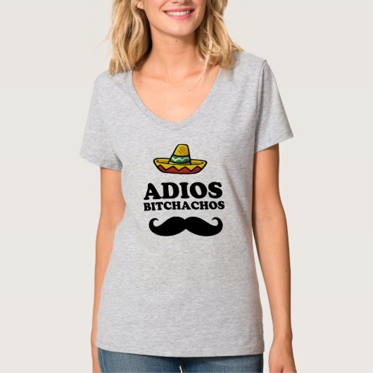 ADIOS BITCHACHOS T-Shirt (Voorkant)