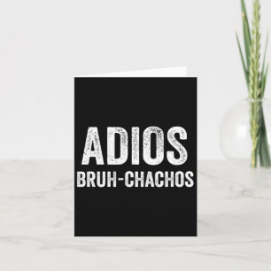 Adios Bruchachos Retro Bruh Cinco de Mayo Boys to Kaart
