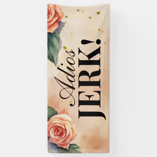 "Adios, eikel"  Bloemen Scheidingsfeest Spandoek (Verticaal)