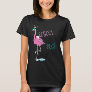 Adios School Hallo Zwembad Flamingo HVAC Tech Leve T-shirt