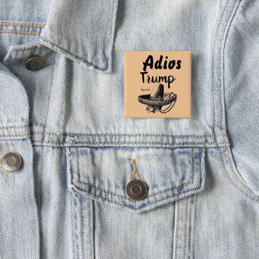 Adios Trump Button (In situ)