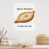 Adjarian Khachapuri  Poster (Keuken)