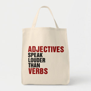 Adjecten spreken luider dan werkwoorden tote bag
