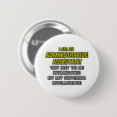 Adjunct-assistent.. Superieure inlichtingen Ronde Button 5,7 Cm (Voorkant /achterkant)