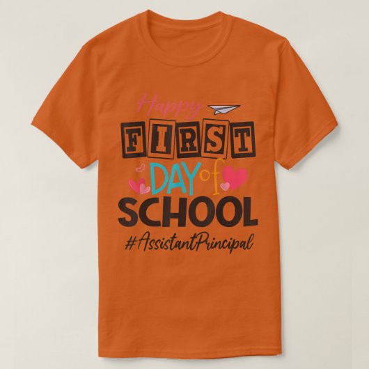Adjunct-directeur Happy First Day Back van school T-shirt (Design voorkant)