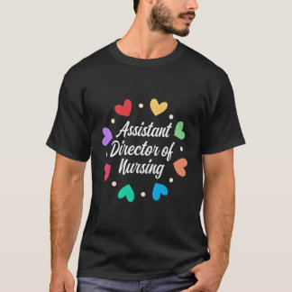 Adjunct-directeur van de verpleegkunde t-shirt