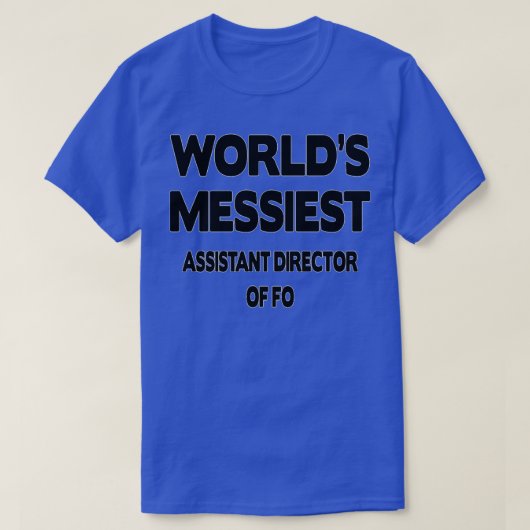 Adjunct-directeur van FO Gift 12 T-shirt (Design voorkant)