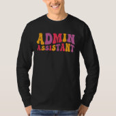 Admin Assistant Groovy Administrative Assistant T-shirt (Voorkant)