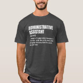 Admin Assistant-Humor T-shirt (Voorkant)