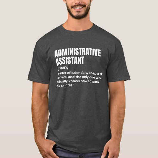 Admin Assistant-Humor T-shirt (Voorkant)