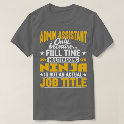 Admin Assistent Functie Functie Funny Admin Secret T-shirt (Design voorkant)