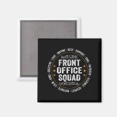 Admin Istant Funny Front Kantoor Squad Schoolperso Magneet (Voorkant / Achterkant)