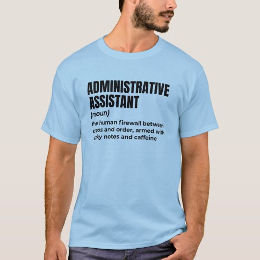 Admin Life Joke T-shirt (Voorkant)